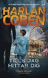 Tills jag hittar dig