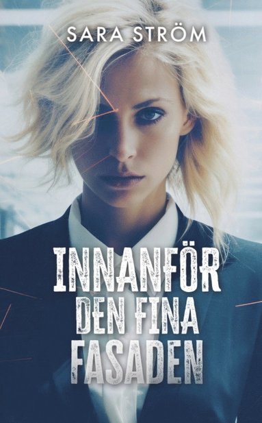 Innanfr den fina fasaden (pocket)