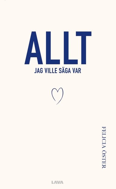 Allt jag ville säga var (pocket)