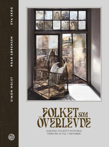 Folket som verlevde : judiska folkets historia frn r 70 till 7 oktober (inbunden)