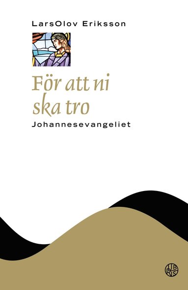 Fr att ni skall tro : Johannesevangeliet (pocket)