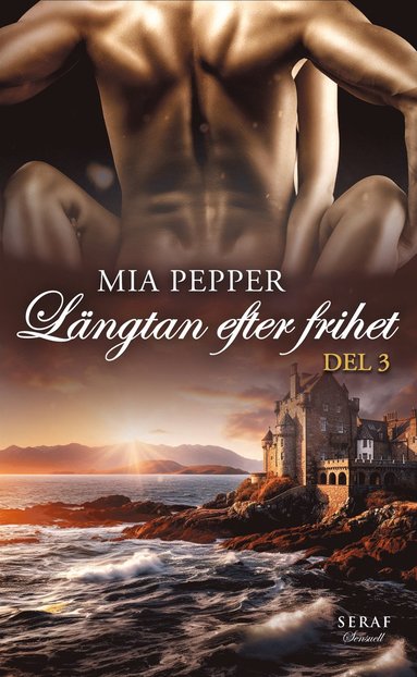 Lngtan efter frihet del 3 (e-bok)