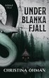 Under blanka fj�ll