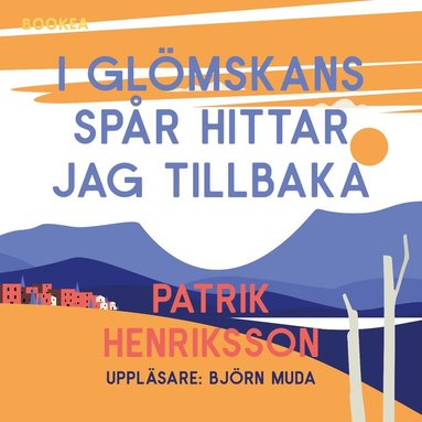 I glmskans spr hittar jag tillbaka (inbunden)