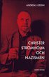 Christer Strmholm och nazismen : hur en liten sanning dljer en strre