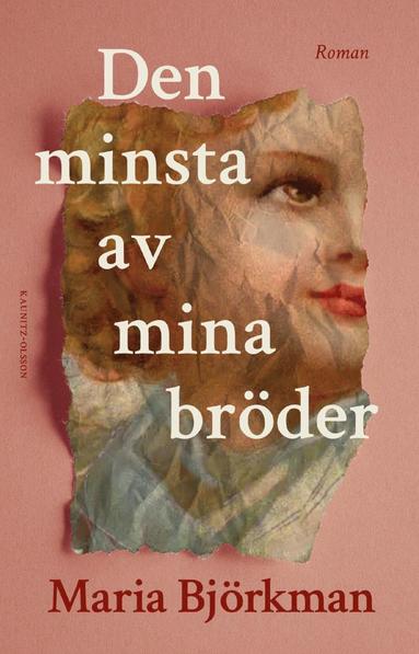 Den minsta av mina brder (inbunden)