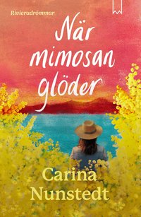 Omslag: När mimosan glöder