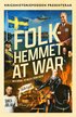 Folkhemmet at war