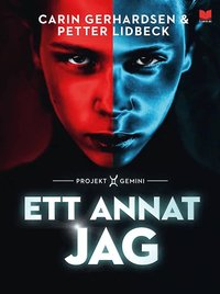 Omslag: Ett annat jag : Projekt Gemini