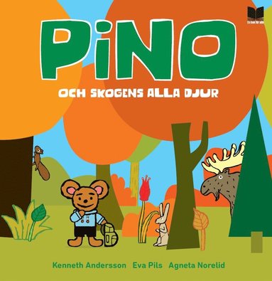 Pino och skogens alla djur (inbunden)