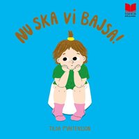 Omslag för Nu ska vi bajsa!