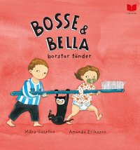 Omslag för Bosse & Bella borstar tänder