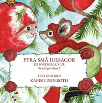 Omslag: Fyra små julsagor. Volym 2.