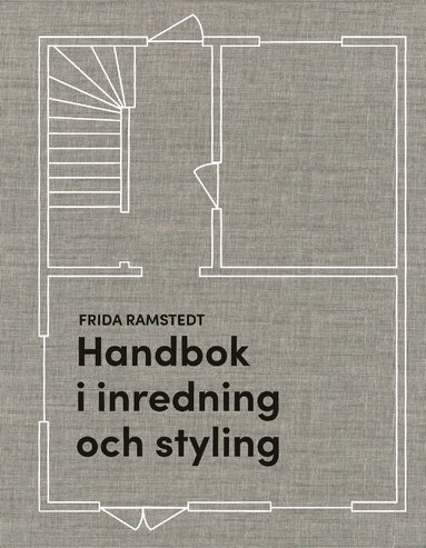 Handbok i inredning och styling (inbunden)