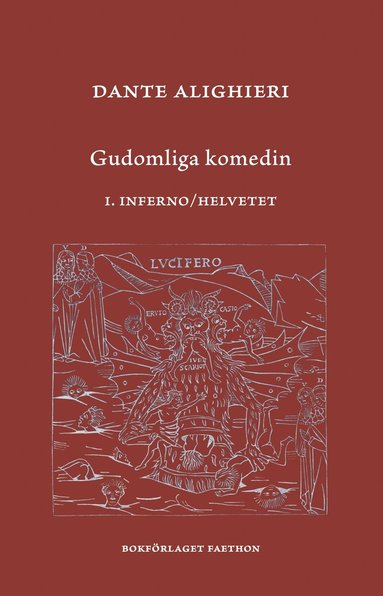 Gudomliga komedin. 1 Inferno / Helvetet (inbunden)