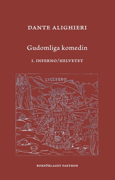 Gudomliga komedin. I Inferno / Helvetet (inbunden)