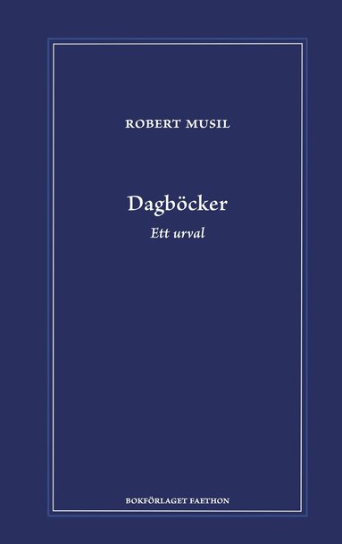 Dagb�cker : ett urval (inbunden)