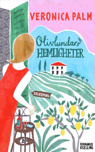 Olivlundar och hemligheter (inbunden)