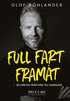 Full fart framt : s gr du frn ord till handling