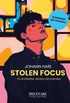 Stolen Focus : En snabblst version p svenska