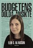 Budgetens dolda ansikte : en förskollärares erfarenhet av tystnadskulturen kring förskolans omorganisationer