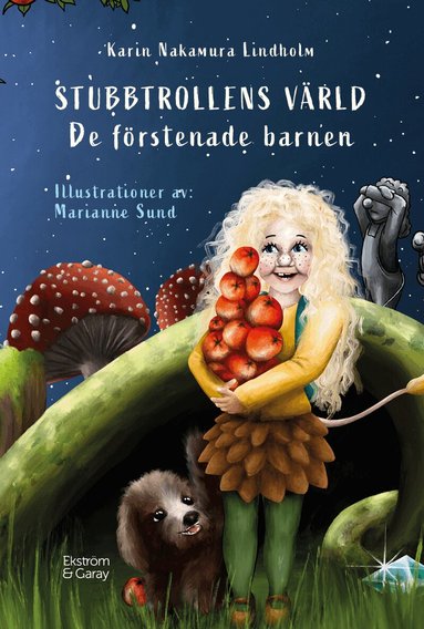 Stubbtrollens v�rld : de f�rstenade barnen (inbunden)