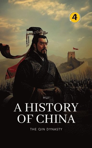 Qin Dynasty: A History of China (inbunden)