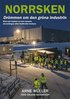 Norrsken - drmmen om den grna industrin