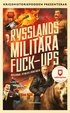 Rysslands militra fuck-ups