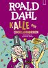 Kalle och chokladfabriken