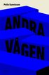 Andra v�gen