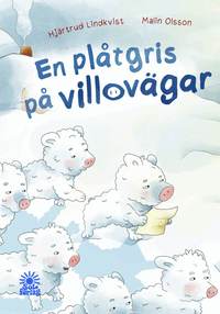 Omslag: En plåtgris på villovägar