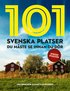 101 svenska platser du m�ste se innan du d�r