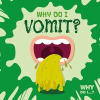 Omslag: Why do I vomit?