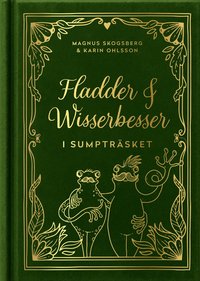 Omslag: Fladder och Wisserbesser i sumpträsket