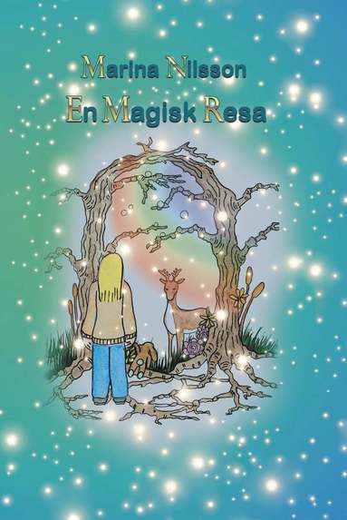 En magisk resa (inbunden)