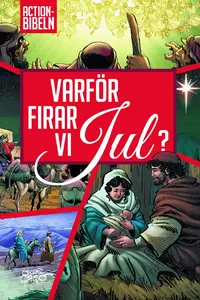 Omslag: Actionbibeln : varför firar vi jul