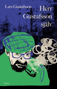 Omslag: Herr Gustafsson själv