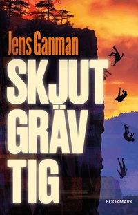 Omslag: Skjut Gräv Tig