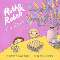 Omslag för Ruth & Ruben firar påsach