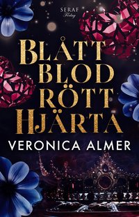 Omslag: Blått blod, rött hjärta