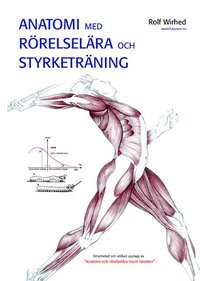 Anatomi med rrelselra och styrketrning (inbunden)