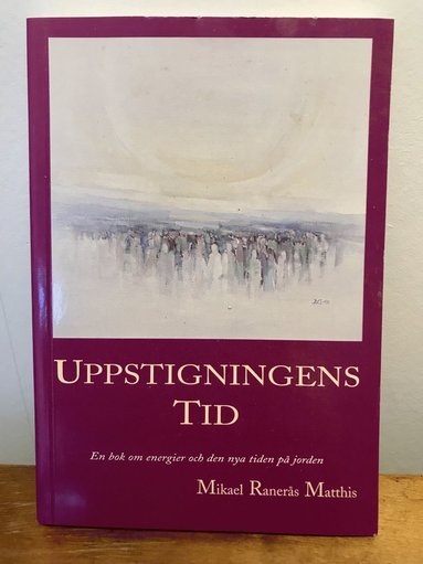 Uppstigningens tid (inbunden)