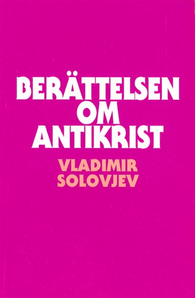 Berttelsen om Antikrist (inbunden)