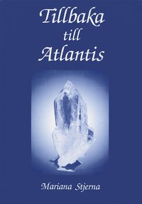 Tillbaka till Atlantis : en roman (häftad)
