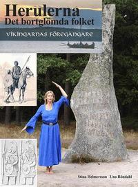 Herulerna : det bortglömda folket som bok, ljudbok eller e-bok.