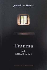 Trauma och tillfrisknande som bok, ljudbok eller e-bok.