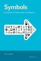 Symbols -- Encyclopedia Of Western Signs (häftad)