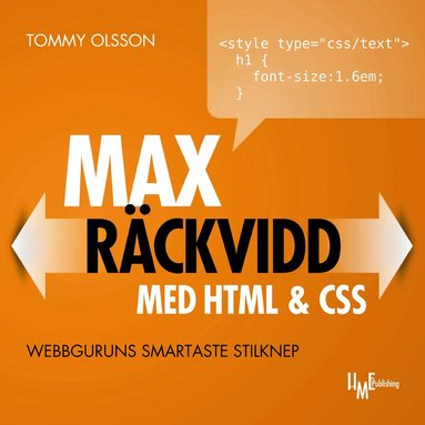 Max r�ckvidd med HTML & CSS : webbguruns smartaste stilknep (h�ftad)