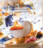 Nobelfesten : Moderna Recept Från Klassiska Menyer (inbunden)